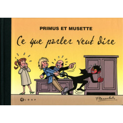 Primus et Musette - Ce que...