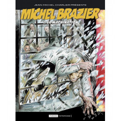 Michel Brazier Tome 1 - La...