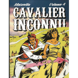 Cavalier inconnu Tome 4 -...